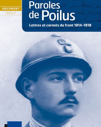 Paroles de Poilus.